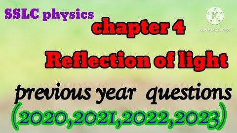 sslc physics/ chapter 4/ reflection of light