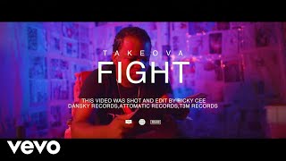 Takeova - Fight (Official Music Video)