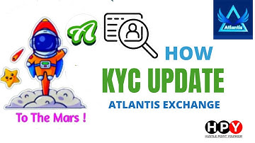 ✌️how to update KYC at || Atlantis exchange ||🎯🎉🎉💸💵💡 #hushtlepointyounker #cryptocurrency #atlantis
