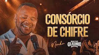 CONSÓRCIO DE CHIFRE - Nenho | Bar do Coladinho - OFICIAL