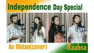 Ae Watan Cover | Independence Day | Raabsa Music Lab | Pooja | Nikita | Harshal | Kardamsharma