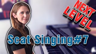 Next Level Scat Singing (Part 7 My Romance)