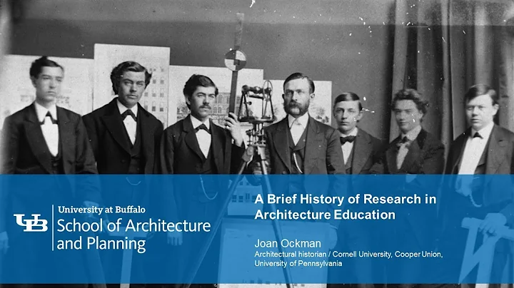 A Brief History of Research in Architecture Education | Joan Ockman