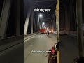 Gandhi setu patna .....night travelling saiyara song ❤️❤️😘 #travel #travelvlog