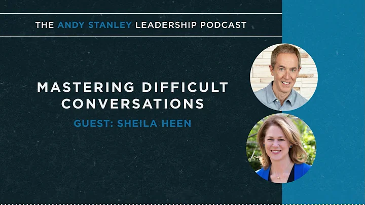 Mastering Difficult Conversations with Sheila Heen