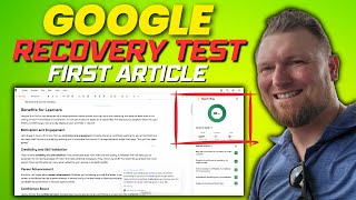 Google Recovery Test: Write First Article (Video 3)