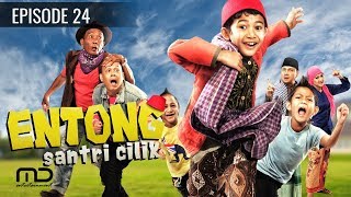 Entong Santri Cilik - Episode 24