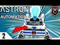 НЕРЕАЛЬНЫЙ НАУЧНЫЙ ПРОРЫВ #2 Astroneer Automation Update