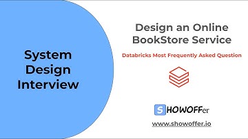 Design an Online Bookstore Service - Most Frequently Asked Question in Databricks