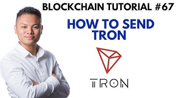 Blockchain Tutorial #67 - How To Send Tron