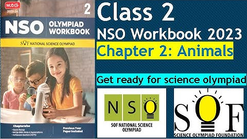 Chapter 2- Animals NSO Class 2 Science #olympiad Workbook explained practice questions 2023 #nso