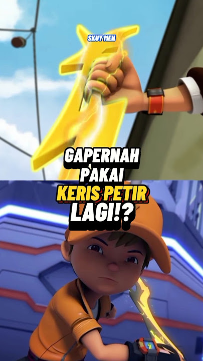 Kenapa boboiboy tidak pernah lagi menggunakan keris petir di boboiboy galaxy? #boboiboy