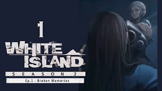 White Island: Season 2 - Ep.1 : Broken Memories screenshot 3