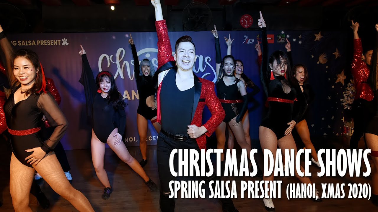 ⁣Christmas Dance Shows 2020 - Spring Salsa Present @ Mambo Show:  Latin Soul Project - Vietnam Team