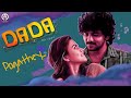 Pogathey song lyrics  dada  yuvan shankar raja  vishnu edavan  jen martin  olympia movies