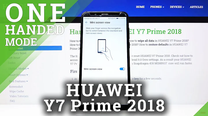 How to Enable Mini Screen in Huawei Y7 Prime 2018 - Activate One Handed Mode