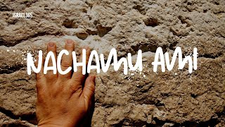 Music from Israel: Nachamu Ami (Comfort My People) chords