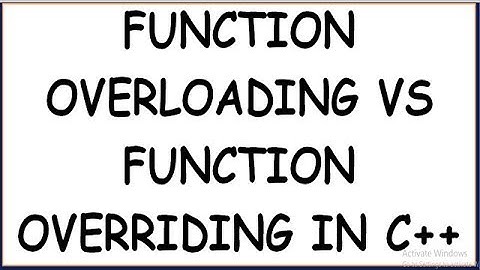 FUNCTION OVERLOADING VS FUNCTION OVERRIDING IN C++ (HINDI)