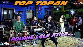 TOP TOPAN - LALA Oslo Oslo - ALROSTA MINI - ALFA AUDIO - DUTA HD MONDOKAN Live Base Cham Bang ANTON