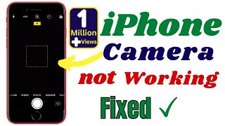 How to fix iPhone Camera not working