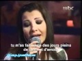 Nancy Ajram Agmal Ehsas Traduction en Français  اجمل احساس Live Dandana