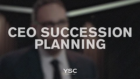 CEO Succession Planning – YSC Consulting