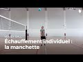 Echauffement individuel : la manchette | Volley-Ball