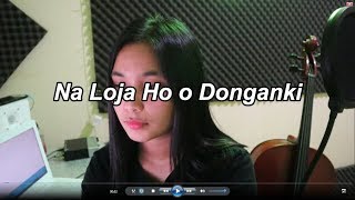 Na Loja Ho o Donganki - Buku Ende dan  Lagu Sion ( Cover by Nia Tobing )