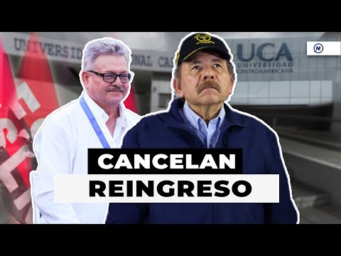 🔴 Régimen CONFIRMA incapacidad para dirigir ex UCA / 19 de septiembre del 2023