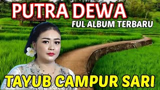 Download lagu CAMPURSARI TAYUB WILIS putra dewa terbaru ful bas