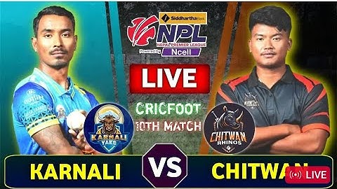 KARNALI YAKS VS  CHITWAN RHINOS || Siddhartha Bank Nepal Premier League play