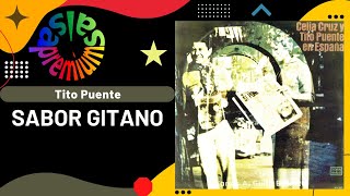🔥SABOR GITANO por TITO PUENTE con CELIA CRUZ - Salsa Premium