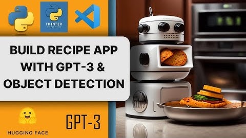 Recipe app in 10 minutes with Huggingface transformers and Gpt 3 API. tutorial: learn by building