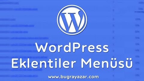 🎯 WordPress Yönetim Paneli - Eklenti Kurulumu Nasıl Yapılır? #WordPressDersleri