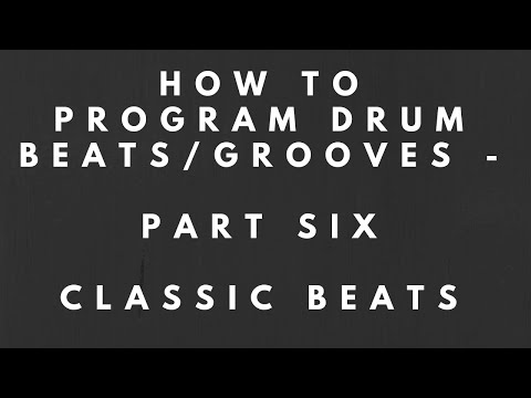 How to Program Drum Beats/Grooves - Part 6 - Classic Beats - Amen Break & When the Levee Breaks