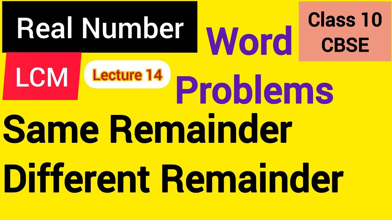 Lecture 14- Remainder Question- LCM_ Board PYQs