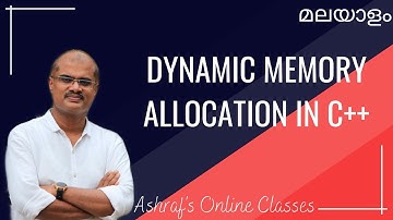 CHAPTER 1 | DYNAMIC MEMORY ALLOCATION IN C++ | POINTERS - PART - 3 | PLUS TWO CS | MUHAMMED ASHRAF