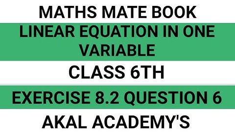 Linear Equation in one variable||Class 6th||Chapte 8||Exercise 8.2||Question 6||Maths Mate Book||