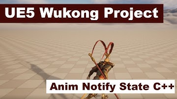 Part 14 Anim Notify State C++