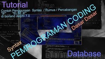 Contoh Penggunaan Syntax Rumus Percabangan "IF", "ELSE IF" di borland delphi 7