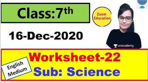 Class 7 Worksheet 22 Science || 16 Dec 2020  English Medium || Science worksheet 22 class 7