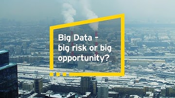 Big Data – big risk or big opportunity?