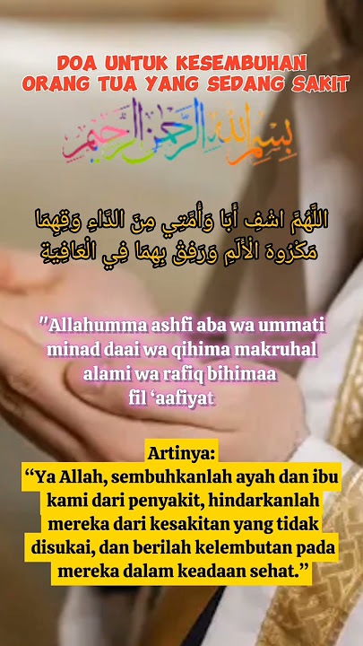 Doa untuk kesembuhan orang tua yang sedang sakit#doa#doamustajab#shorts