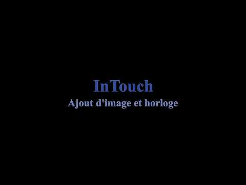 InTouch - Ajout d'image Bitmap et d'horloge