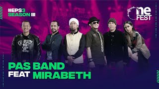 [Full HD] One Fest Eps 3 Season III With Pas Band feat Mirabeth | One Fest playOne