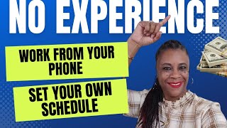 NO Experience || Work From Your Phone || Set Your Own Hours Remote Jobs 2023 screenshot 1