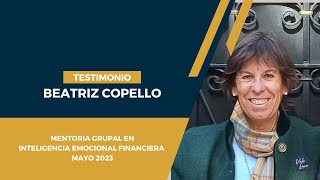 TESTIMONIO BEATRIZ COPELLO MENTORÍA GRUPAL I.E.F by Vale Laco Inteligencia Emocional Financiera 40 views 9 months ago 3 minutes, 24 seconds