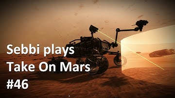 Take On Mars - #46 - Space Program Reloaded :: Shooting Laser Beams