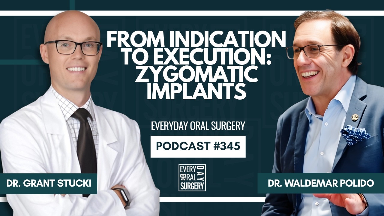 From Indication to Execution: Zygomatic Implants with Dr. Waldemar Polido