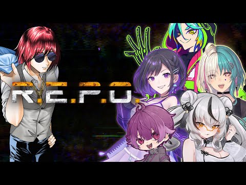 R.E.P.O w/ 綺礼リカ・雨ノ杜スミレ・中乃サネチカ・らんどぅ・笹城みおん